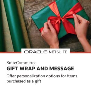 SuiteCommerce Gift Wrap and Message