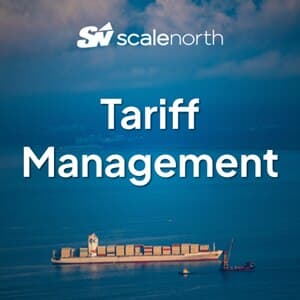 Tariff Management Accelerator by ScaleNorth